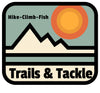 Trails & Tackle